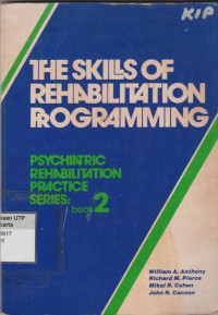 The skills of rehabilitation programming