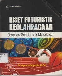 Riset futuristik keolahragaan