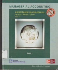 Managerial accounting akuntansi manajerial buku 1