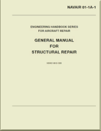 Engineering handbook series for aircraft repair general manual for structural repair