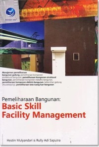 Pemilihan bangunan : basic skill facility management