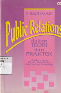 Public relations: dalam teori dan praktek