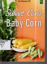 Sweet corn baby corn