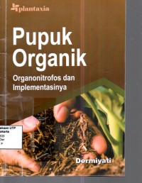 Pupuk organik organonitrofos dan impleentasinya
