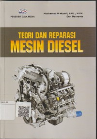 Teori dan reparasi mesin diesel