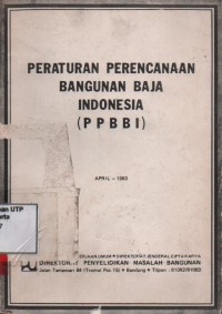 Peraturan perencanaan bangunan baja indonesia (ppbbi)