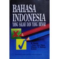 Bahasa Indonesia yang Salah dan Benar