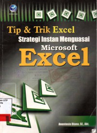 Tip & trik excel strategi instan menguasai microsoft excel