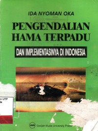 Pengendalian hama terpadu dan implementasinya di Indonesia