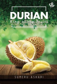 Durian : King of the fruits
