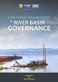 Functional frameworks for river basin governance