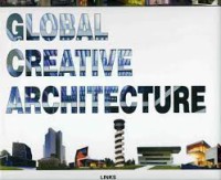 Global creative archiecture