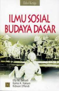 Ilmu sosial & budaya dasar (edisi ketiga)