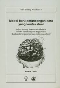 Model baru perancangan kota yang kontekstual