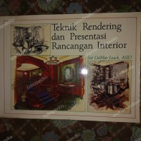 Teknik Rendering dan Presentasi Rancangan Interior