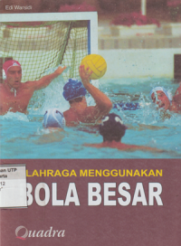 Olahraga Menggunakan Bola Besar