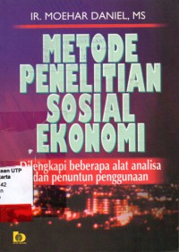 Metode penelitian sosial ekonomi