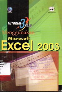 Tutorial 3 hari meggunakan microsoft excel 2003