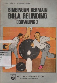 Bimbingan bermain bola gelinding [bowling]