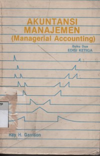 Akuntansi manajemen (managerial accounting) buku 2
