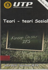 Teori-teori sosial: konsep dasar IPS