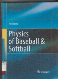 Physics of baseball dan softball