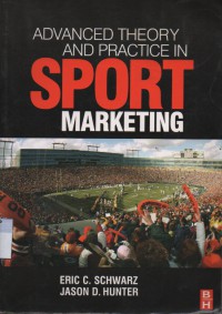 Advanced theory and practice in sport marketing