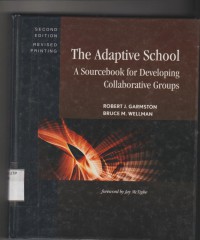 The adaptive school  a sourebook for developing collaborative groups