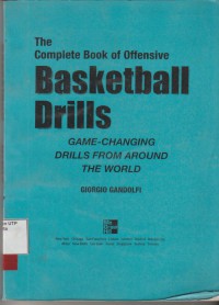 The complete book of offensive: Basketball drills