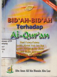 Image of Bid'ah-bid'ah terhadap Al-qur'an