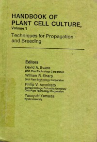 Handbook of plant cell culture volume 1