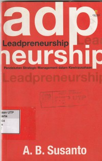 Leadpreneurship : pendekatan strategi management dalam kewirausahaan