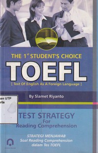 Image of The 1 st student's choice toefl [ test of english as a foreign language ] test strategy for reading comprehension strategi menjawab soal  reading chomprehension dalam tes toefl