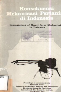 Image of Konsekuensi mekanisasi pertanian di Indonesia