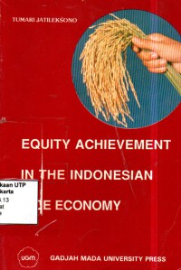 Equity achievement in the indonesian rice economy