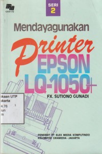 Mendayagunakan printer epson LQ-1050+