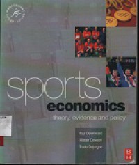 Image of Sports economics : theory, evidence and policy