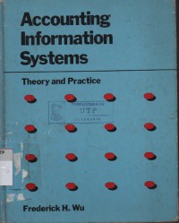 Accounting information systems theory and practice