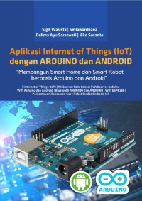 Aplikasi internet of things  (LoT) dengan arduino dan android
