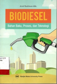 Biodiesel bahan baku prosesdan teknologi