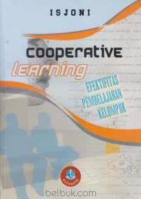 Cooperative learning efektivitas pembelajaran kelompok