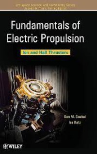 Fundamentals of
Electric Propulsion
Ion and Hall Thrusters