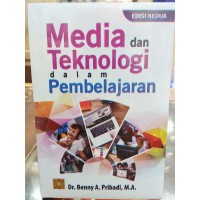 Media dan teknologi dalam pembelajaran (edisi kedua)
