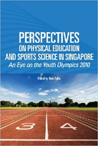 Perspectives on physical education and sports science in singapore