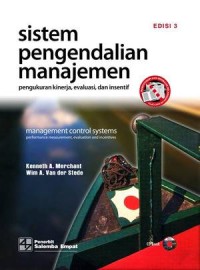 Sistem pengendalian manajemen pengukuran kinerja, evaluasi, dan insentif