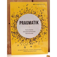 Image of Pragmatik : fenomena ketidaksantunan berbahasa