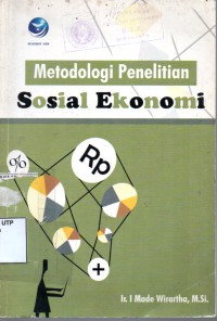 Metodologi penelitian sosial ekonomi