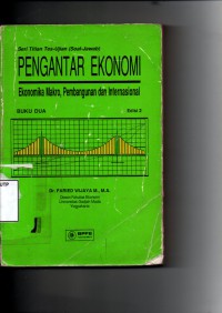Pengantar ekonomi : ekonomika makro, pembangunan dan internasional ( buku 2)