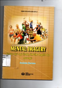 Mental imagery ( tinjauan dari segi filsafat, ilmu-ilmu kognitif dan neurologis)