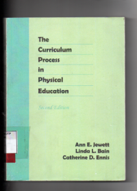 The curriculum process in physical education (second edition)